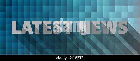 modern blue mosaic LATEST NEWS banner, vector illustration Stock Vector