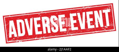 ADVERSE EVENT text on red grungy rectangle stamp sign. Stock Photo