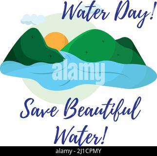 Colored natural landscape with rivers and mountains Happy water day Vector Stock Vector
