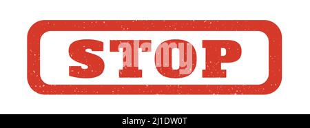 Stop Stempel grunge rot. Vector Illustration Eps Stock Vector