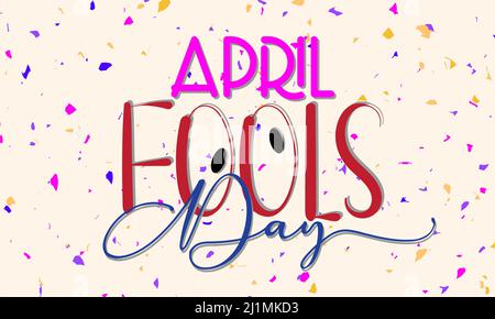 April Fool's Day. Practical jokes theme template for banner, card, poster, background. Stock Vector