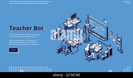 Teacher bot isometric landing page. Robot conduct lesson in class with students sitting at desks. Artificial intelligence in education, lesson in scho Stock Vector