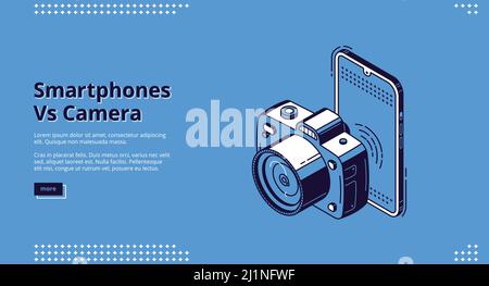 Smartphones vs camera banner. Competition mobile photo versus dslr photography. Vector background with isometric illustration of mobile phone and came Stock Vector