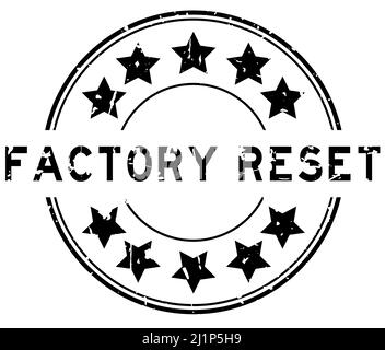 Grunge black factory reset word with star icon round rubber seal stamp on white background Stock Vector