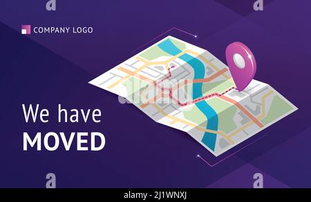 We have moved banner. Announcement message about change office address, business relocation. Vector landing page of relocation business with isometric Stock Vector