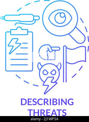 Describing threats blue gradient concept icon Stock Vector