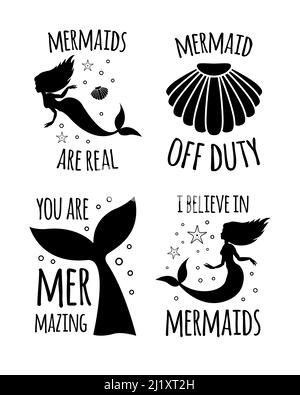 Vector set bundle of black mermaid silhouettes with quote and sea elements. Lettering illustration isolated on white background Stock Vector