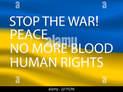 vector illustration flag wave sign Ukraine nation with text stop the war, peace, no more blood, human rights Stock Vector