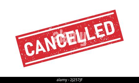 Grunge red cancelled word rubber stamp. Cancel sign sticker. Grunge vintage square label. Vector illustration isolated on white background Stock Vector