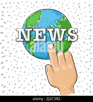 Hand pointing to the world, news, vector illustration. Stock Vector