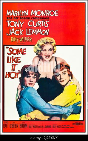 1950s SOME LIKE IT HOT starring Marilyn Monroe. Vintage theatrical  poster for the release of the 1959 movie film Some Like It Hot, starring Marilyn Monroe, Tony Curtis, and Jack Lemmon. 1959 Some Like It Hot is a 1959 American romantic comedy film directed, produced and co-written by Billy Wilder. It stars Marilyn Monroe, Tony Curtis and Jack Lemmon, with George Raft, Pat O'Brien, Joe E. Brown, Joan Shawlee, Grace Lee Whitney and Nehemiah Persoff in supporting roles. The screenplay by Wilder and I. A. L. Diamond. Stock Photo