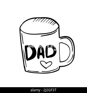 Birthday or Fathers day mug, invitation. Hand drawn mug. Cup of tea or coffee. Stock Vector