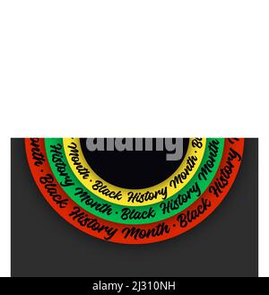 Black History Month lettering on circles on black background. Abstract color red, yellow, green circle color banner. Copy space for text. Concept Cult Stock Vector