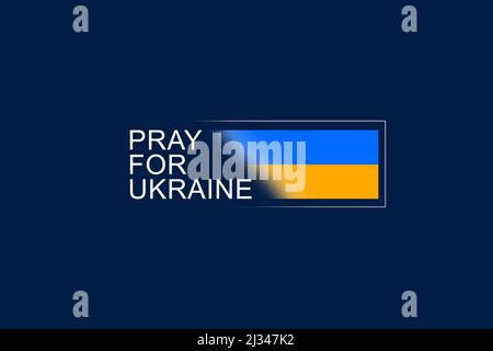 Pray for Ukraine, Ukraine flag praying concept vector illustration. Pray For Ukraine peace. Save Ukraine from russia. Stock Photo