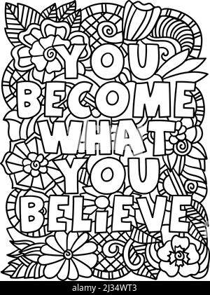 Motivational Floral Quote Coloring Page for Adults Stock Vector