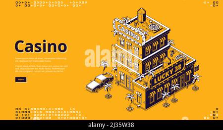 Casino banner. Entertainment club with gambling, poker, roulette. Vector landing page with isometric illustration of casino building with signage, car Stock Vector