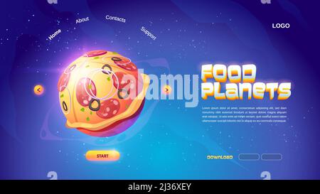 Food planets cartoon landing page with pizza sphere in outer space and start or download button. Arcade cosmic fantasy game. Adventure in cosmos, funn Stock Vector