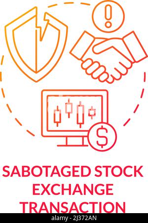 Sabotaged stock exchange transaction red gradient concept icon Stock Vector
