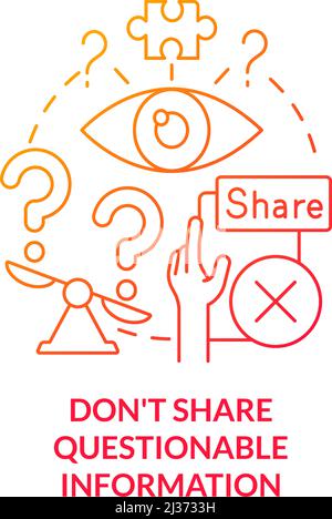 Do not share questionable information red gradient concept icon Stock Vector
