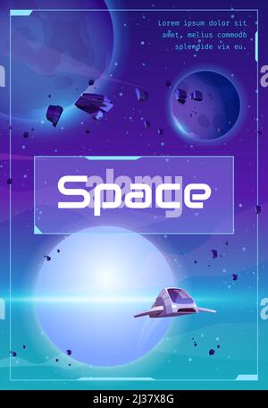 Space poster with spaceship in cosmos with alien planets, asteroids and stars. Design template of explore galaxy, cosmos discovery. Vector game flyer Stock Vector