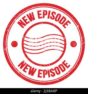 NEW EPISODE word written on blue round postal stamp sign Stock Photo ...