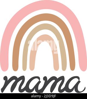 vector illustration of a rainbow with Mama text, words. Stock Vector
