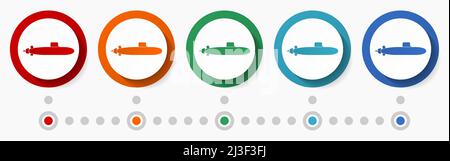 Submarine, army concept vector icon set, infographic template, flat design colorful web buttons in 5 color options Stock Vector