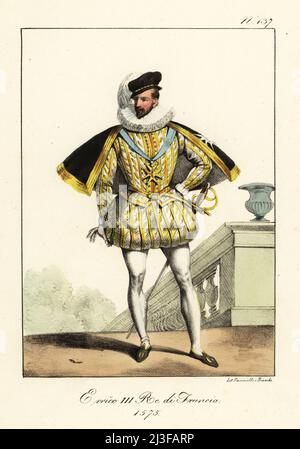 King Henry III of France, 1551-1589, portrait from 1575. In plumed cap, ruff collar, short cape, embroidered doublet and breeches, hose, with court sword. Henri III, Roi de France. Handcoloured lithograph by Lorenzo Bianchi and Domenico Cuciniello after Hippolyte Lecomte from Costumi civili e militari della monarchia francese dal 1200 al 1820, Naples, 1825. Italian edition of Lecomte’s Civilian and military costumes of the French monarchy from 1200 to 1820. Stock Photo