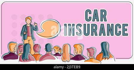 Conceptual caption Car Insurance. Business idea Accidents coverage Comprehensive Policy Motor Vehicle Guaranty Person delivering presentation