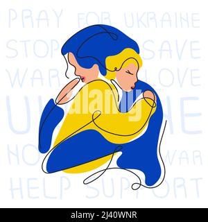 Vector illustration mother care child with lettering phrases STOP WAR in UKRAINE, LOVE, SAVE, HELP and pray. Global politics problem in continuous Stock Vector