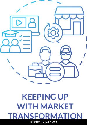 Keeping up with market transformation blue gradient concept icon Stock Vector