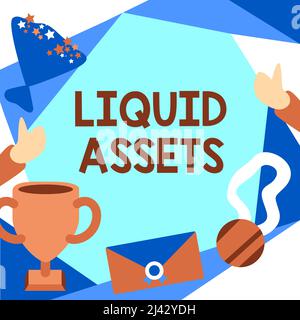 Sign displaying Liquid Assets. Business showcase Cash and Bank Balances Market Liquidity Deferred Stock People Congratulating Success Presenting Stock Photo