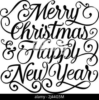 Merry Christmas and Happy New Year lettering. New Year Day design element. Handwritten text, calligraphy. For greeting cards, posters, leaflets and br Stock Vector