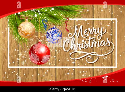 Merry Christmas lettering in frame. Christmas greeting card with fir tree twigs and hanging baubles. Handwritten text, calligraphy. For greeting cards Stock Vector