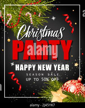 Christmas party, season sale and New Year lettering with fir sprigs and baubles. Inscription can be used for leaflets, festive design, posters, banner Stock Vector