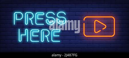 Video play neon style banner. Press here text and start button on brick background. Media, video, movie. Can be used for advertising, signboard, web d Stock Vector