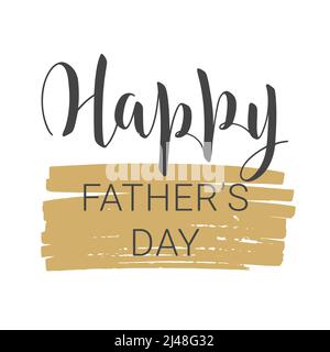 Vector illustration. Handwritten lettering of Happy Father's Day. Template for Greeting Card. Objects isolated on white background. Stock Vector