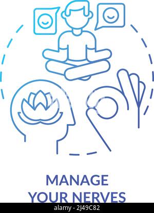 Manage your nerves blue gradient concept icon Stock Vector