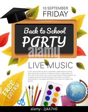 Back to school party flyer design with graduation cap, fall foliage and school supplies. Text can be used for leaflets, brochures, banners, posters Stock Vector