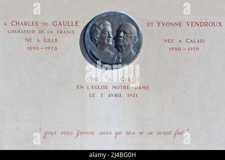 Commemorative plaque for Charles de Gaulle (1890-1970) and Yvonne Vendroux (1900-1979) who got married at the Notre Dame Church in Calais, France Stock Photo