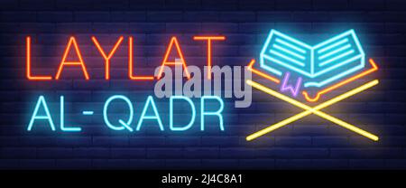 Laylat al-Qadr neon sign. Glowing bar lettering and Koran on stand on brick background. Night bright advertisement. Vector illustration in neon style Stock Vector