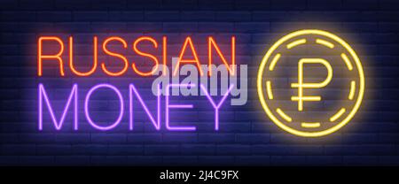 Russian money neon text with gold coin. Finance, banking, money design. Night bright neon sign, colorful billboard, light banner. Vector illustration Stock Vector