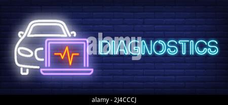 Diagnostics sign in neon style. Blue lettering, automobile and laptop with diagram. Night bright advertisement. Vector illustration for auto repair sh Stock Vector