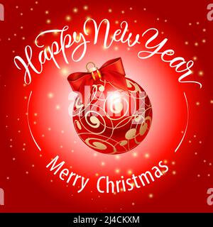 Merry Christmas, Happy New Year lettering with red bauble. Christmas greeting card. Handwritten and typed text, calligraphy. For leaflets, brochures, Stock Vector