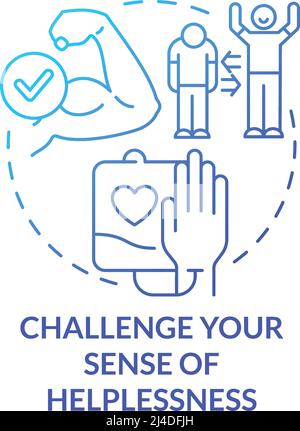 Challenge your sense of helplessness blue gradient concept icon Stock Vector