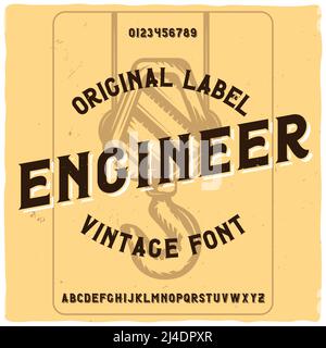 Vintage label typeface named "Engineer" with illustration of crane on background. Good handcrafted font for any label design. Stock Vector