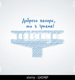Irpin evacuation bridge hand drawn lines. Brave ukraine symbol, russian ukrainian war. Stock vector illustration isolated on white background. Stock Vector
