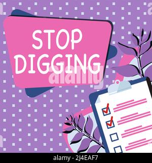 Text showing inspiration Stop Digging. Word Written on Prevent Illegal excavation quarry Environment Conservation Clipboard Drawing With Checklist Stock Photo