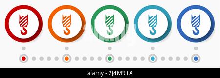 Hook, crane concept vector icon set, infographic template, flat design colorful web buttons in 5 color options Stock Vector