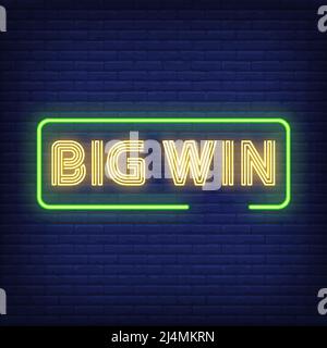 Big win neon text in frame. Casino advertisement design. Night bright neon sign, colorful billboard, light banner. Vector illustration in neon style. Stock Vector